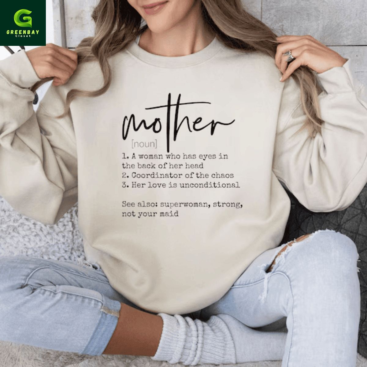 Mother definition a woman who has eyes in the back of her head sweatshirt Mother definition a woman who has eyes in the back of her head sweatshirt