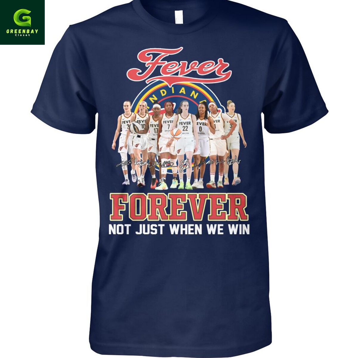 Fever Indiana Forever Not Just When We Win Shirt Fever Indiana Forever Not Just When We Win Shirt