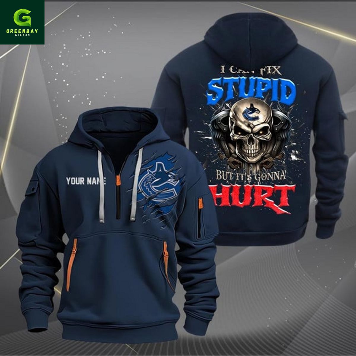 Vancouver Canucks NHL I Can Fix Stupid But It’s Gonna Hurt Heavy Hoodie Vancouver Canucks NHL I Can Fix Stupid But It’s Gonna Hurt Heavy Hoodie