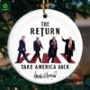 Trump The Return Take America Back Ornament