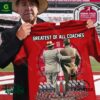 Alabama Crimson Tide 2024 Greatest Of All Coaches Shirt