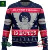 All I Want For Xmas Is Butts Bob?s Burgers Ugly Christmas Sweater