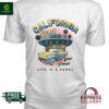 Monika Kociolek California Honey Drive-in Life Is A Gambl Shirt