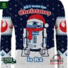 All I Want For Christmas is R2 Ugly Christmas Sweater