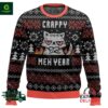 CRAPPY MEH YEAR Ugly Christmas Sweater