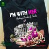 I’m With Her Rocking Chucks And Pearls Feminist Shirt