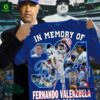 In Memory Of Fernando Valenzuela Forever In Our Hearts Thank you for the memories shirt