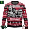 Make Horror Great Again Horror Ugly Christmas Sweater