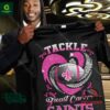 New Orleans Saints Tackle Breast Cancer Saints Shirt
