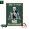 Skull Black Cat Be Kind To Animals Poster