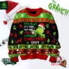 The Grinch It’s Too Hot For Christmas Ugly Sweater